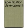 Specification Development door Christian Lalanne