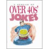 Spread Of Over-40's Jokes by Exley Publishing