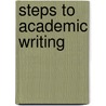 Steps To Academic Writing by Marian Barry