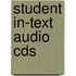 Student In-Text Audio Cds