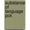 Substance Of Language Pck door John M. Anderson