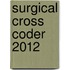 Surgical Cross Coder 2012