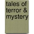 Tales of Terror & Mystery