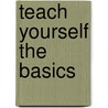 Teach Yourself the Basics door Leisure Arts