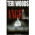 Teri Woods presents Angel