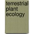 Terrestrial Plant Ecology