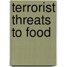 Terrorist Threats To Food door World Health Organisation