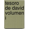 Tesoro De David Volumen I by Zondervan Publishing