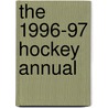 The 1996-97 Hockey Annual door Murray Townsend