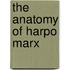 The Anatomy Of Harpo Marx