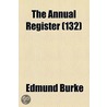 The Annual Register (132) by Iii Burke Edmund
