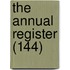The Annual Register (144)