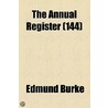 The Annual Register (144) door Edmund R. Burke