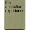 The Australian Experience by Rosalie Triolo