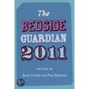 The Bedside Guardian 2011 door Rory Foster