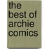 The Best Of Archie Comics