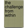 The Challenge From Within by Christer Mandal