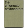 The Chignecto Covenanters by Eldon Hay