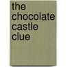 The Chocolate Castle Clue door JoAnna Carl