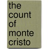 The Count Of Monte Cristo door Pauline Francis