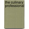The Culinary Professional door David Ross
