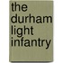The Durham Light Infantry
