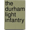 The Durham Light Infantry door Mike Kelly