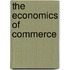 The Economics Of Commerce