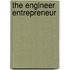 The Engineer Entrepreneur