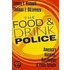 The Food And Drink Police