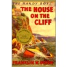 The House On The Cliff #2 by Franklin W. Dixon