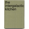 The Intergalactic Kitchen door Frank Rodgers