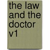 The Law and the Doctor V1 door Chemical Com Arlington Chemical Company