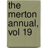 The Merton Annual, Vol 19 door Victor A. Kramer