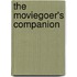 The Moviegoer's Companion