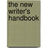 The New Writer's Handbook door Philip Martin
