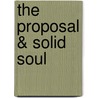 The Proposal & Solid Soul door Brenda Jackson