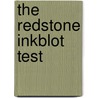 The Redstone Inkblot Test door Will Hobson