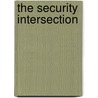 The Security Intersection door Greg Mills