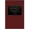 The Six-Minute Fraternity door E.C. Wallenfeldt