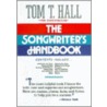 The Songwriter's Handbook by Tom T. Hall