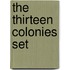 The Thirteen Colonies Set