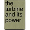 The Turbine And Its Power door Sb Jeffrey