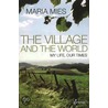 The Village And The World by Maria Mies