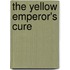 The Yellow Emperor's Cure