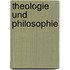 Theologie Und Philosophie