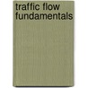 Traffic Flow Fundamentals door Matt May