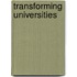 Transforming Universities