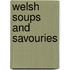 Welsh Soups and Savouries