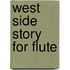 West Side Story for Flute